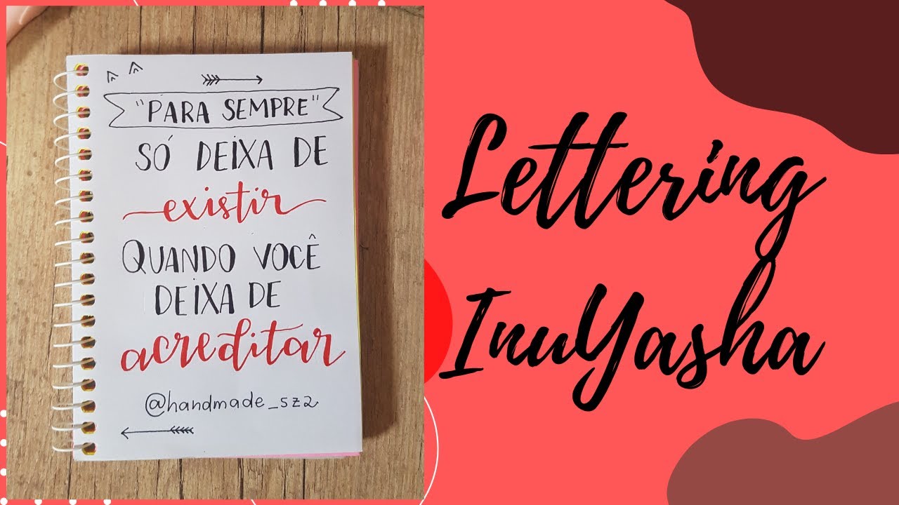 Como fazer um LETTERING de INUYASHA sem brush pen