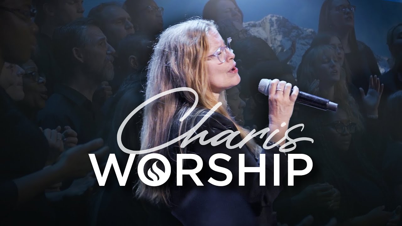 Charis Worship - January 17, 2025