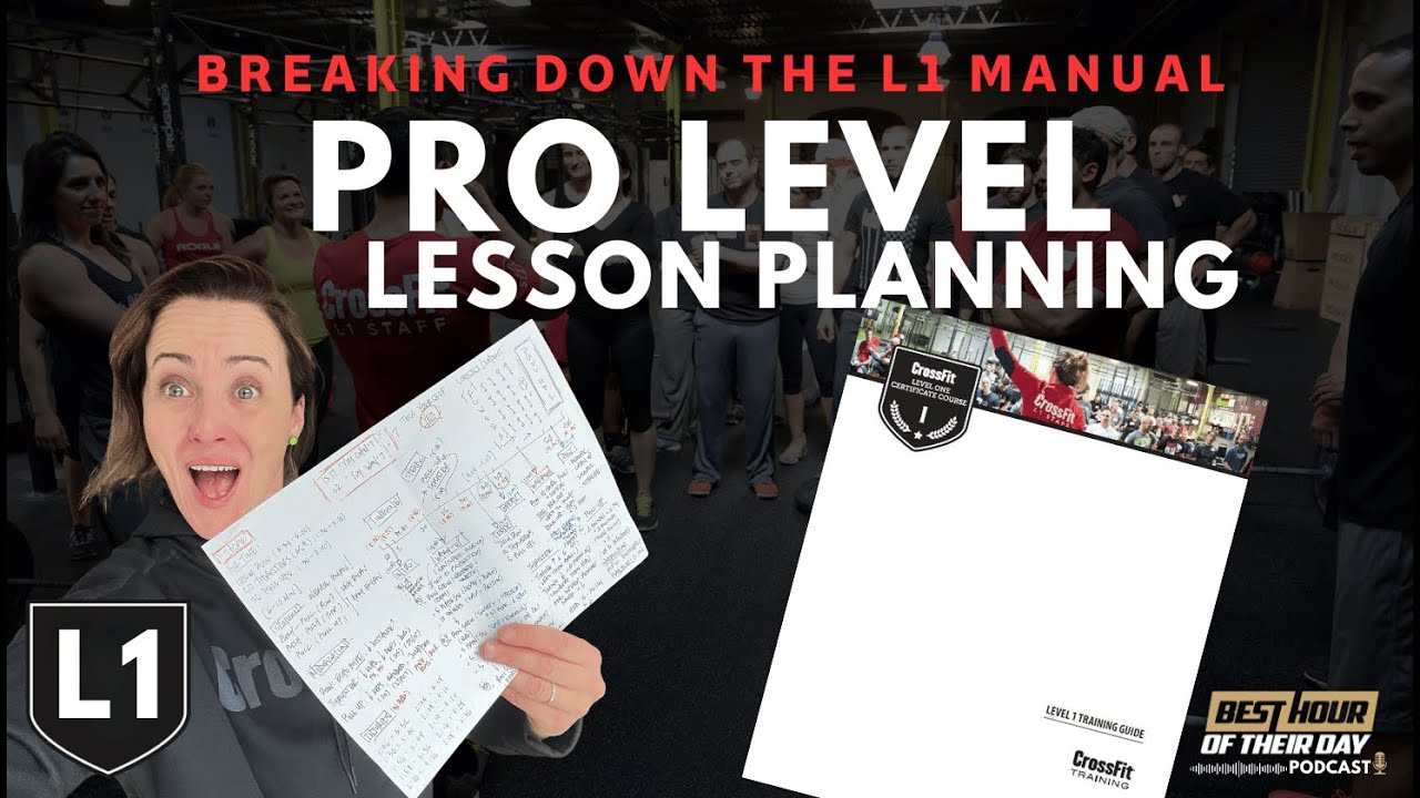 BONUS: How to Lesson Plan the Pro Way | Breaking Down The CrossFit L1 Manual