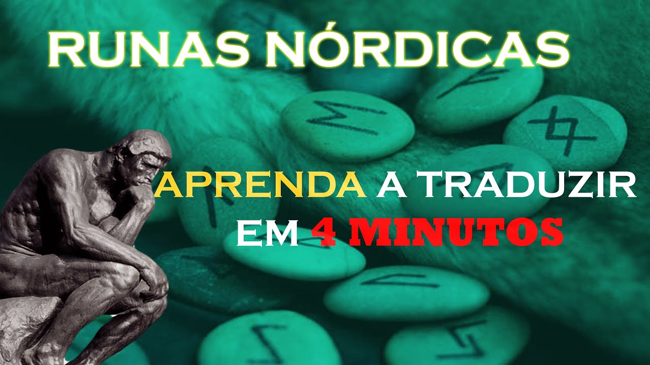 APRENDA A TRADUZIR RUNAS NÓRDICAS EM 04 MINUTOS
