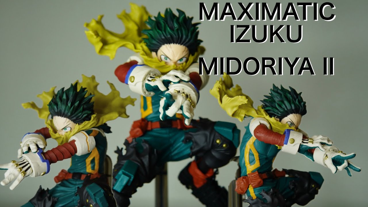 【ヒロアカ】このデクどの角度から見ても良いMAXIMATIC IZUKU MIDORIYA Ⅱ紹介