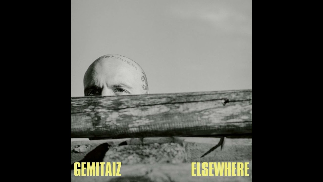 ELSEWHERE (Album) - GEMITAIZ