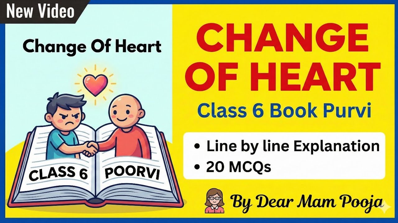 ​🔴 LIVE | CHANGE OF HEART ❤️ | Class 6 English | 20 MCQs with Detailed Explanation 