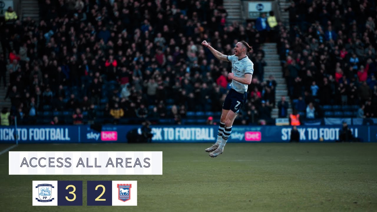 Access All Areas: PNE 3-2 Ipswich Town | Back-To-Back Victories At Deepdale!
