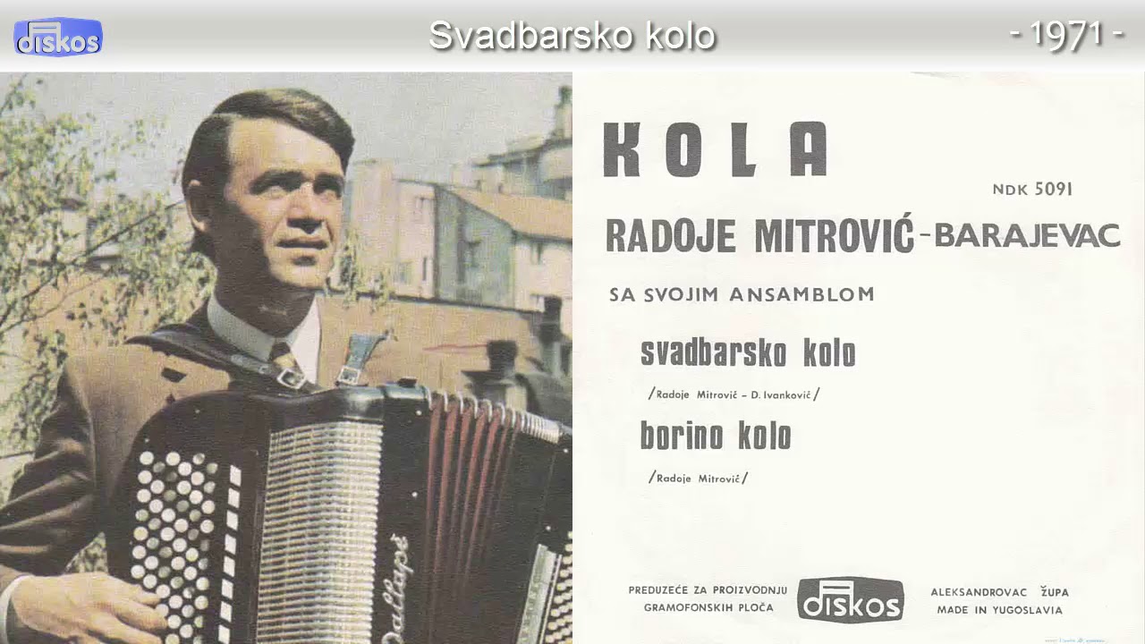 Radoje Mitrovic Barajevac - Svadbarsko kolo - (Audio 1971)