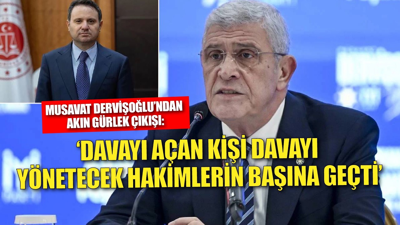 Dervişoğlu'ndan Akın Gürlek çıkışı: 