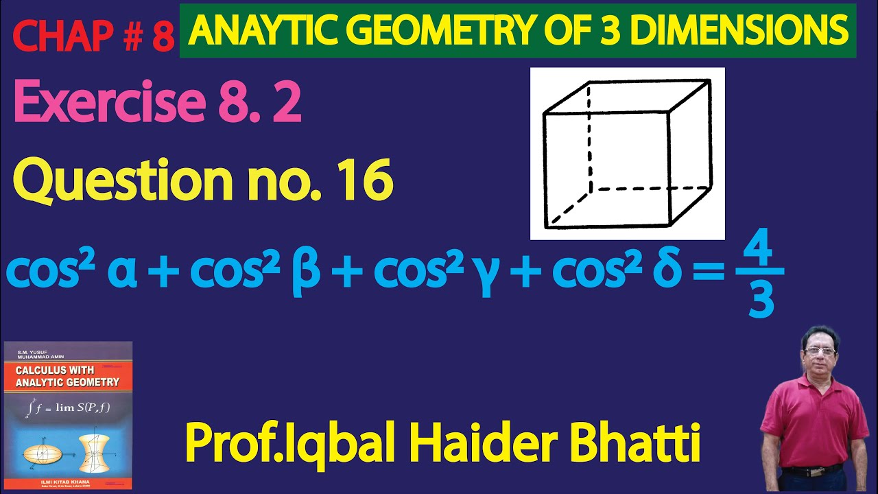 Ch# 8|Exercise 8.2 Question 16 |Calculus & Analytic Geometry by SM Yusuf Lec 17