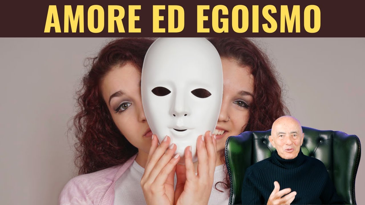 Psicoterapeuta | Distinguere l'Amore da l'Egoismo