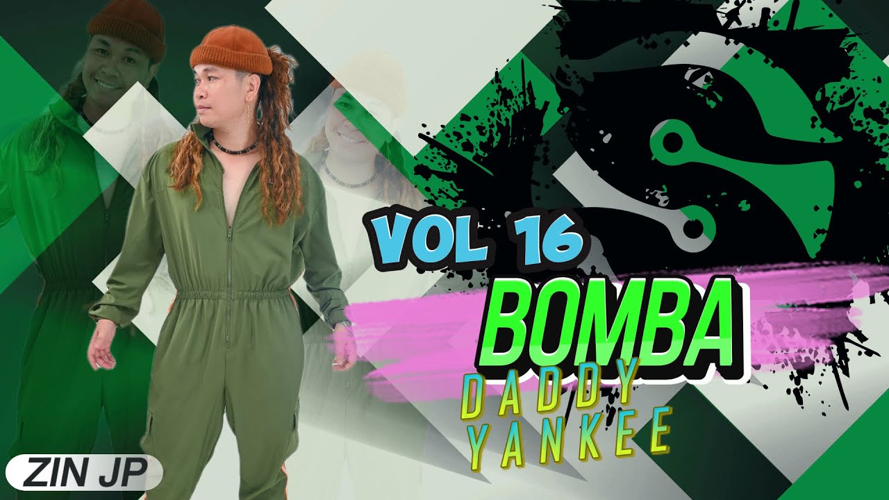 Bomba | Daddy Yankee | Reggaeton | ZUMBA FITNESS | Volume 16 | 2025