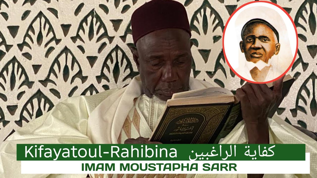 Firii Kifayatoul-Rahibina de Seydil Hadji Malick Sy / Imam Moustapha Sarr. 24/02/2026.