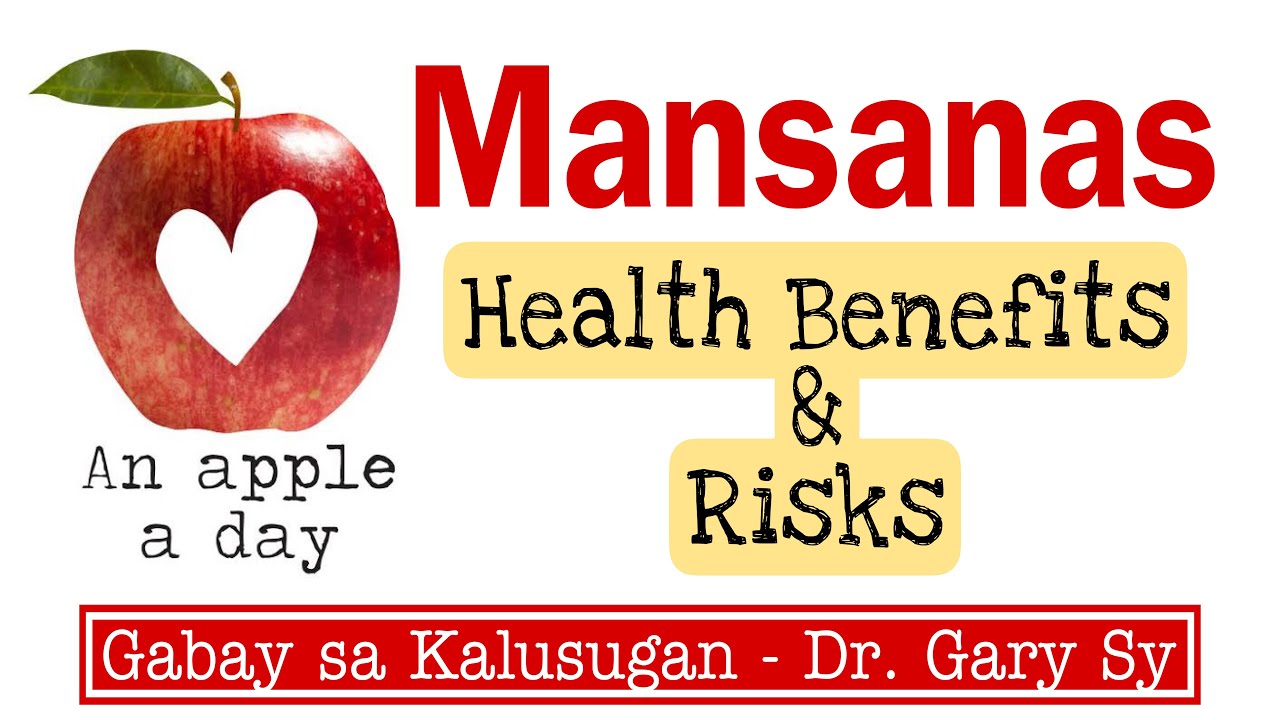 Apple: Health Benefits & Risks - Dr. Gary Sy