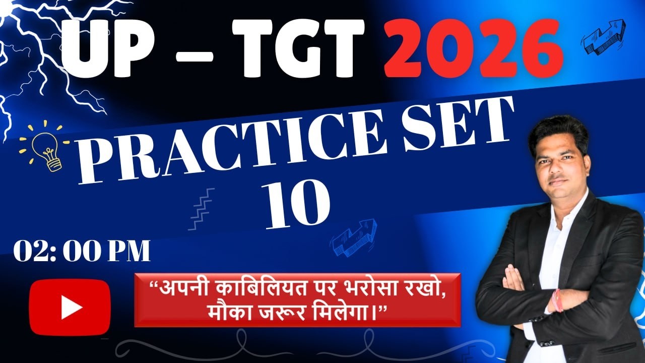 UP TGT Practice Set - 10| Most Important Questions | UP TGT Exam 2026 | Hindi + English