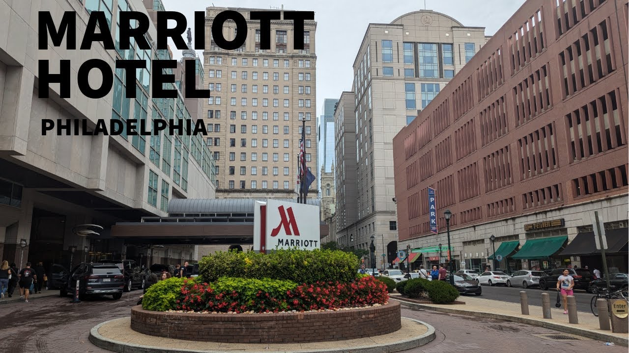 Marriot Philadelphia
