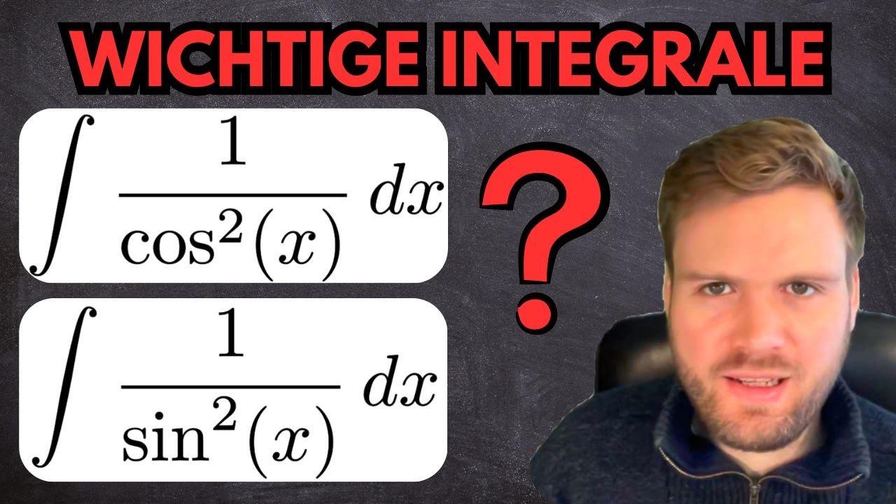 WICHTIGE INTEGRALE