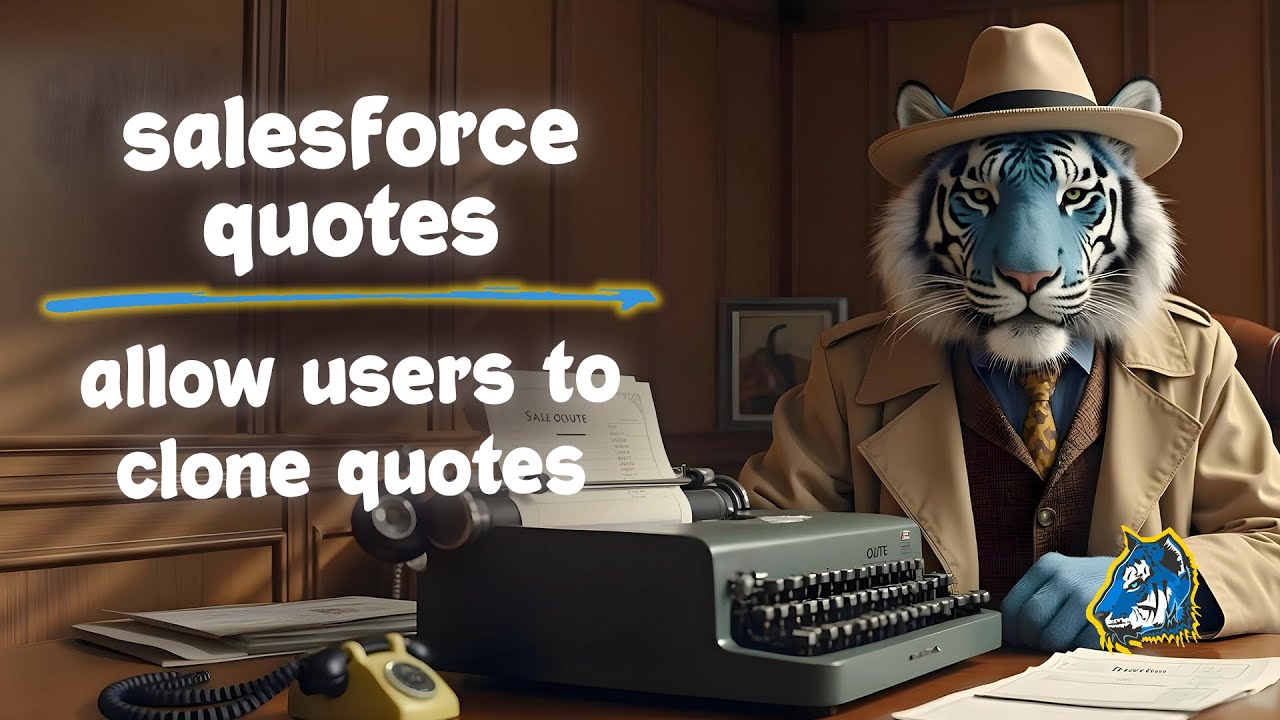 Salesforce Quotes. Часть 3: Как создать пользовательскую кнопку-клон цитаты