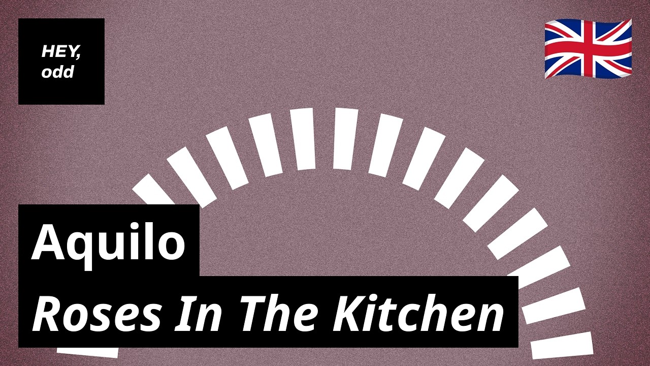 「놓지 못하는 이별」 🇬🇧 아퀼로(Aquilo) - Roses In The Kitchen | 가사 / Lyrics