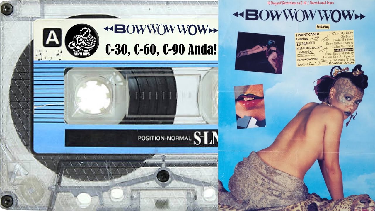 Bow Wow Wow - C30, C60, C90 Anda! - vinyl rip - Original Recordings EU LP - needle drop