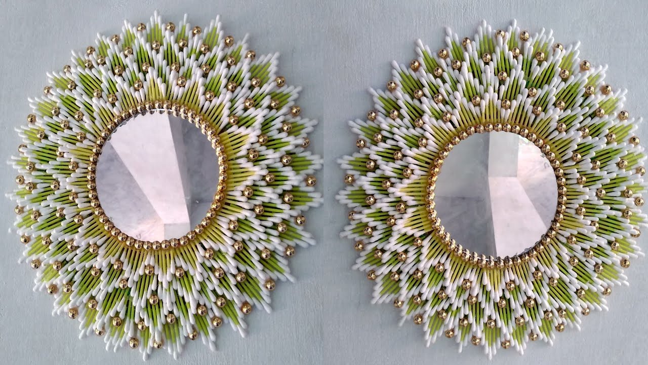 Beautiful Mirror room decor | Wall hanging | Cotton ear buds craft | 154