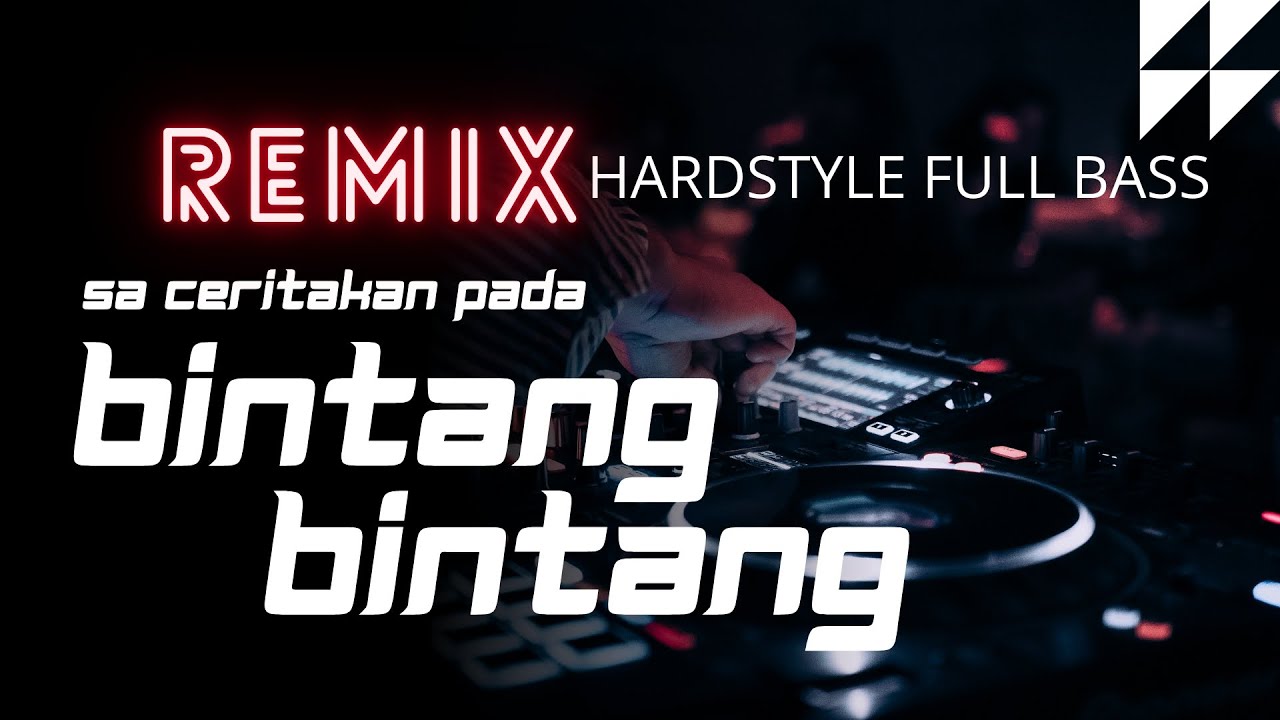 DJ SA CERITAKAN PADA BINTANG | Jaoh Ko Pergi #remix #hardstyle #hardbass 
