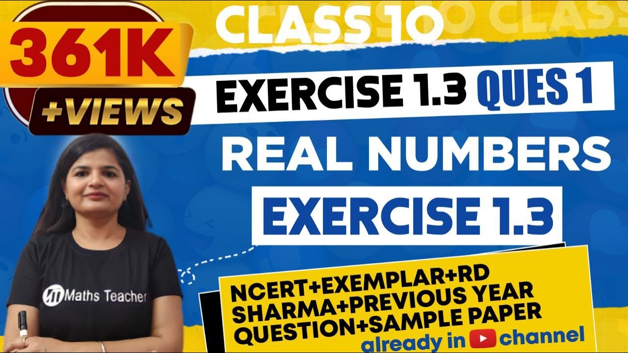 Real Numbers | Chapter 1 Ex 1.3 Q - 1 | NCERT | Maths Class 10th