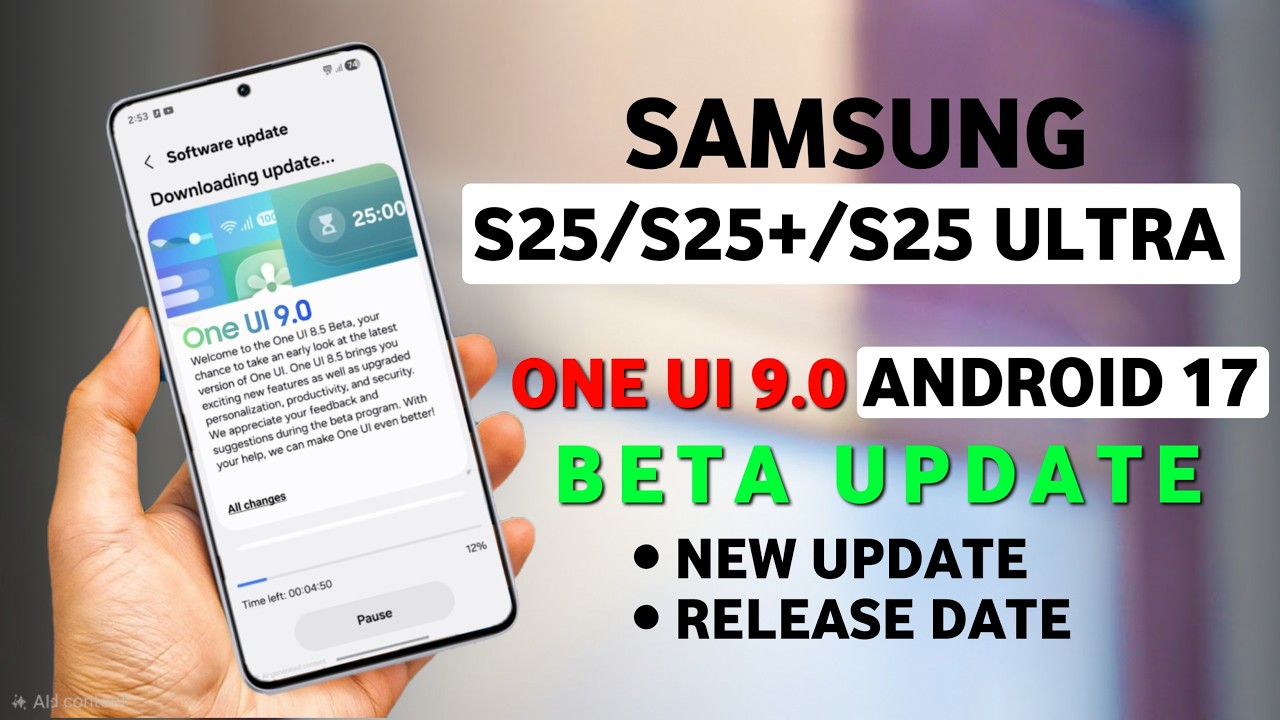 Samsung S25/S25+/S25 Ultra One UI 9.0 Android 17 Update | S25 Ultra New Update #samsungs25ultra