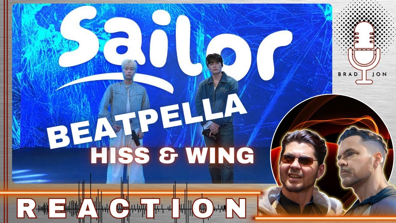FIRST TIME HEARING | (Beatpella House) WING & HIss | Sailor (Official Video BEATBOX) | REACTION
