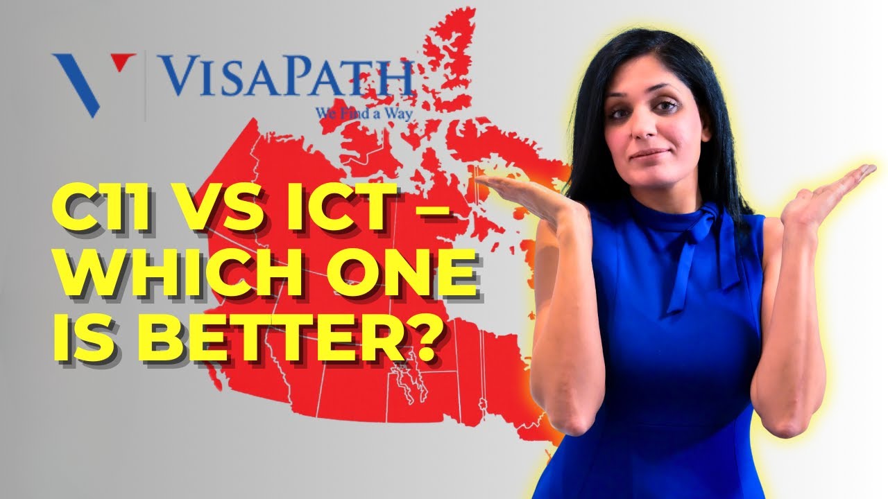 C11 vs ICT Canada: Which Work Permit is BETTER for You?