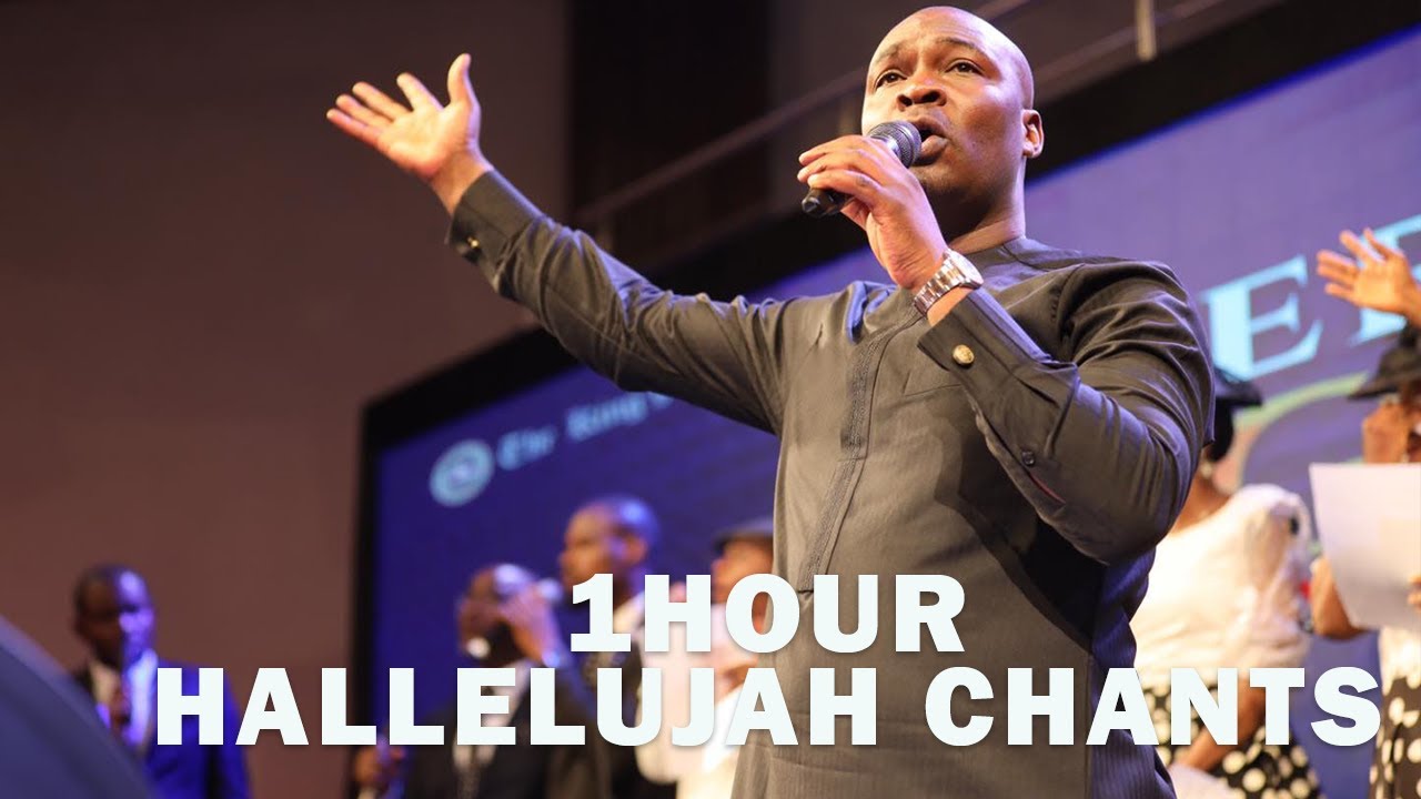 1HOUR HALLELUJAH CHANTS | APOSTLE JOSHUA SELMAN