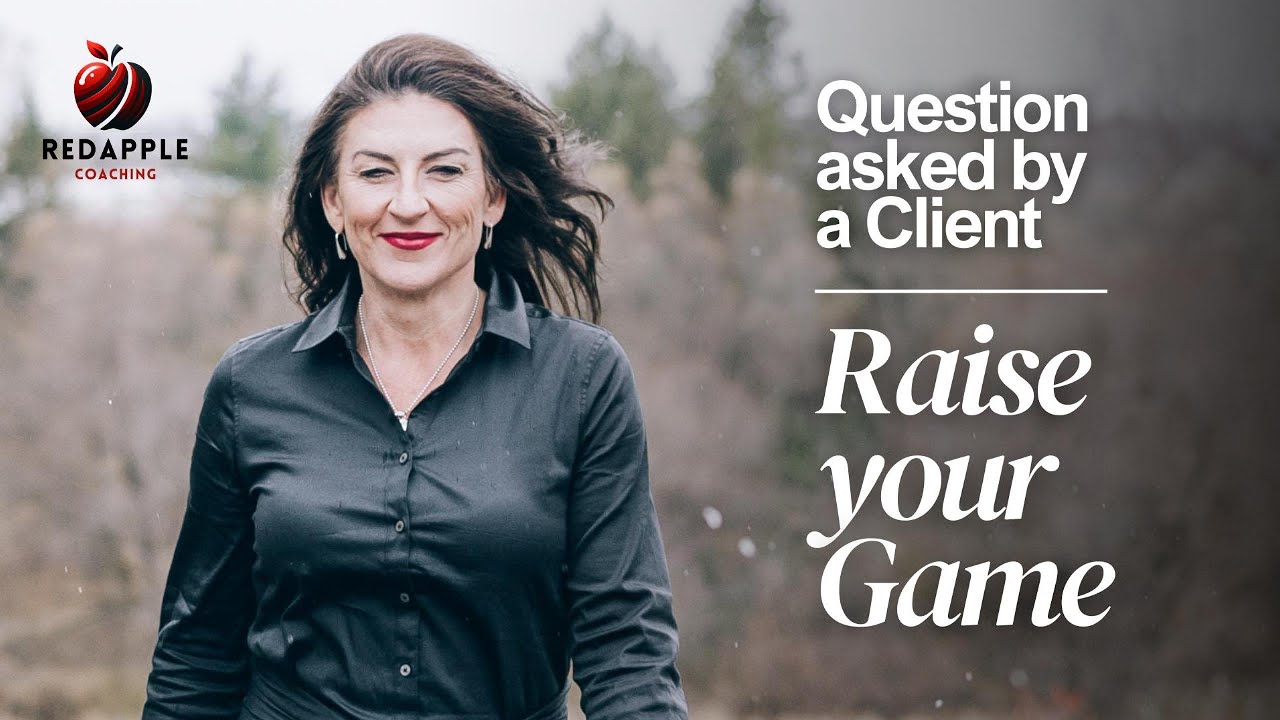 Question asked by a client  | RedAppleCoaching.ca