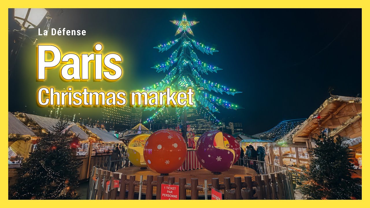 Explore Paris 🇫🇷 Christmas Market, La Défense | 4K