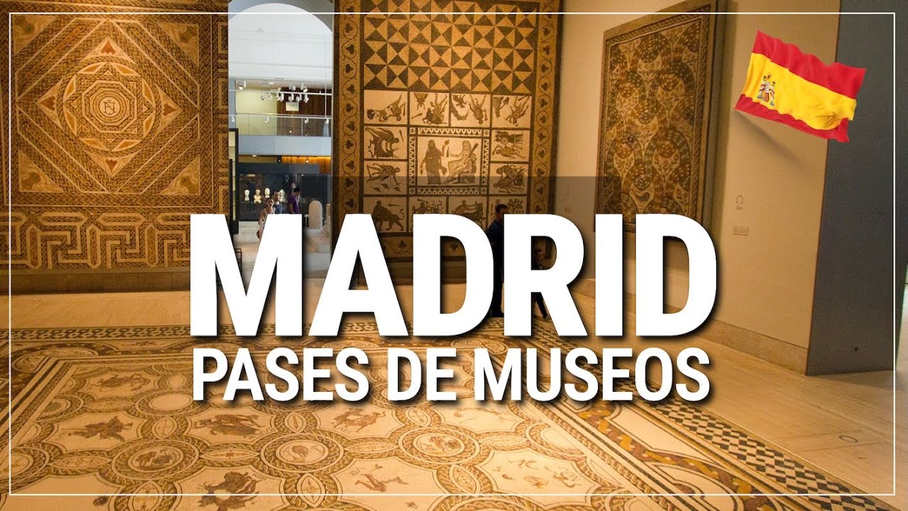 👩🏻&zwj;🎨  pases de museos para MADRID 🇪🇸 #174
