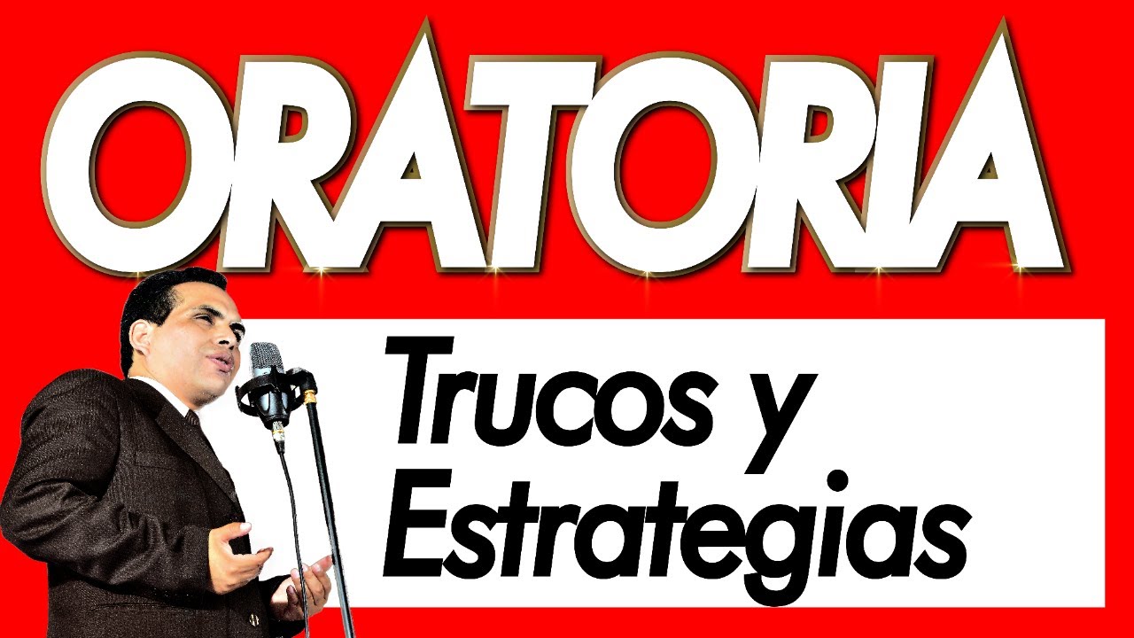 🎯 ORATORIA »Más de 7 Trucos  y Estrategias para que tus Presentaciones sean la Mejor