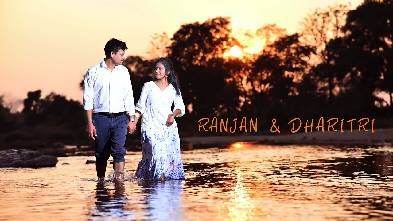 Ranjan Dharitri Pre Wedding Video