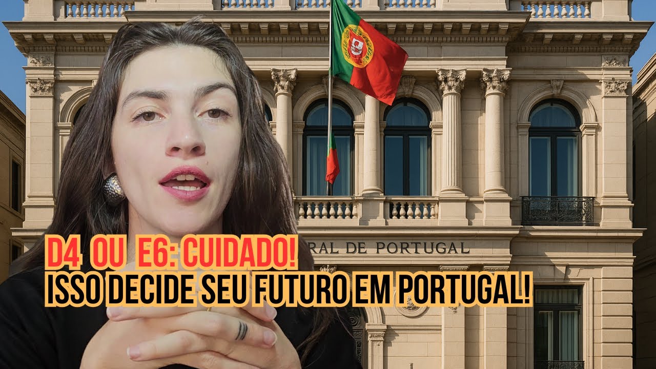 Visto D4 vs Visto E6: Qual é o certo para estudar em Portugal?