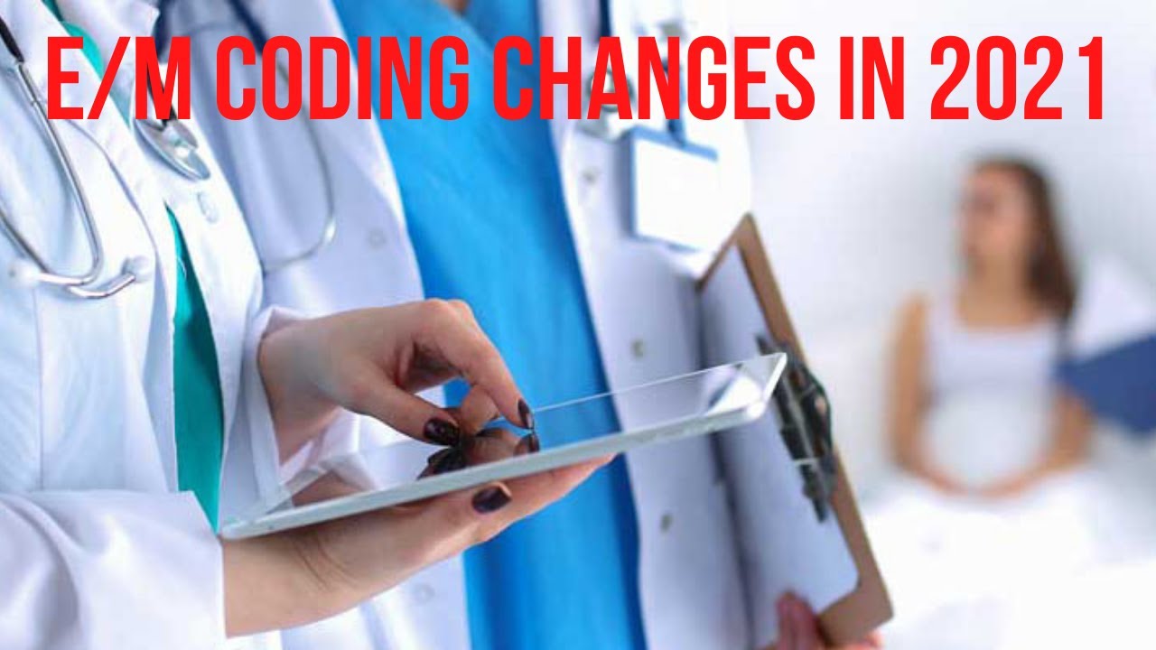 HOW TO PASS THE CPC EXAM GUARANTEE IN 2021 - E/M CODING CHANGES 2021.