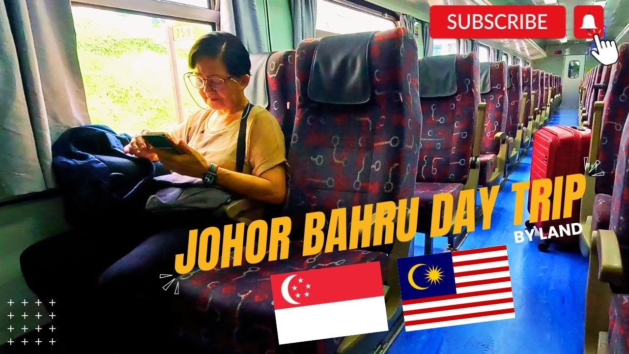 From Singapore to Johor Bahru: 1-Day Travel Guide 🇸🇬🚂🇲🇾