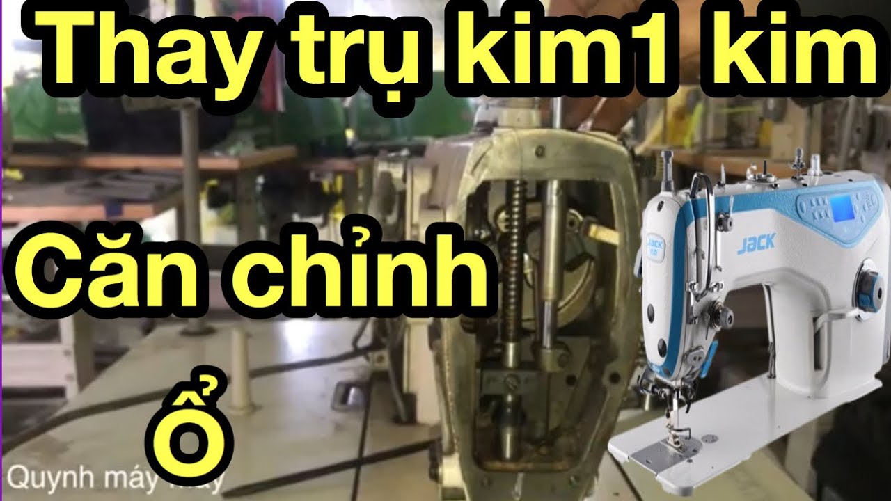 Cách thay trụ kim máy may| cách chỉnh ổ máy 1 kim|  máy may công nghiệp | #quynhmaymay