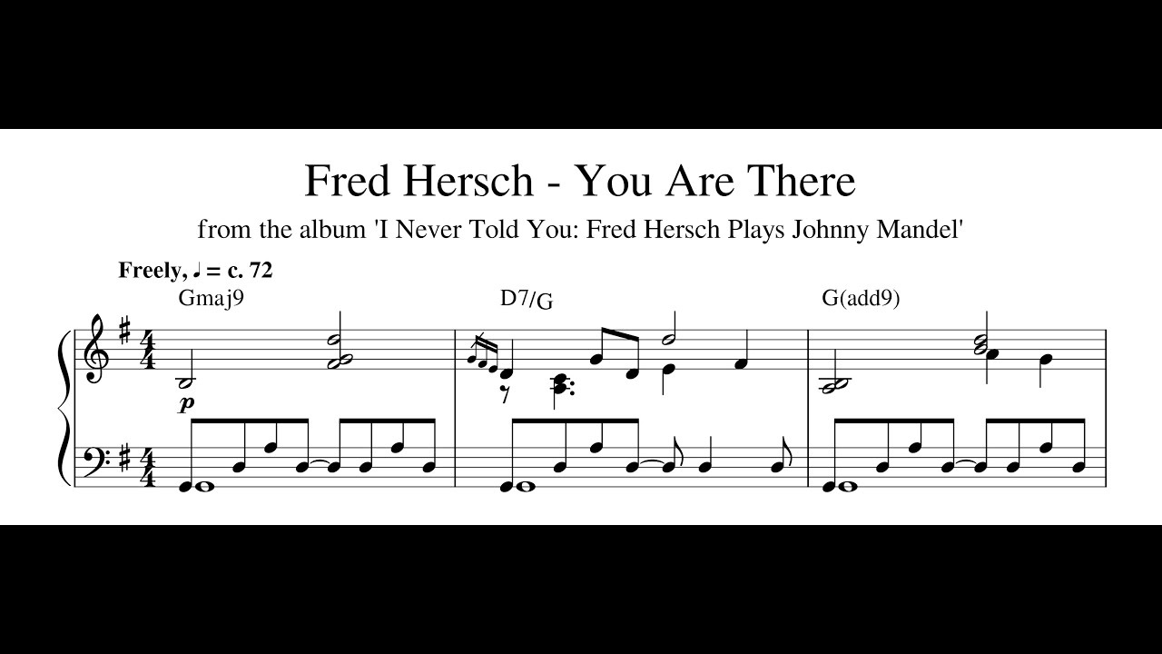 Fred Hersch - You Are There - Piano Transcription (Sheet Music in Description)