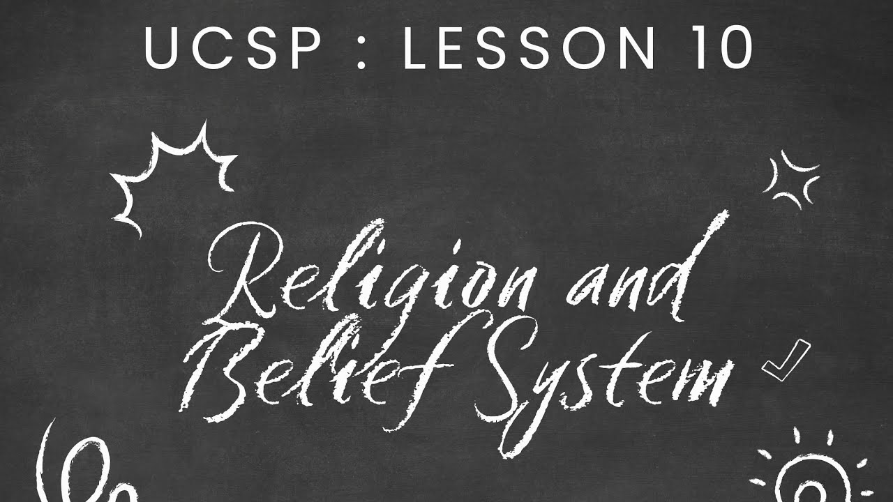 2Q: LESSON 10: Religion and Belief System