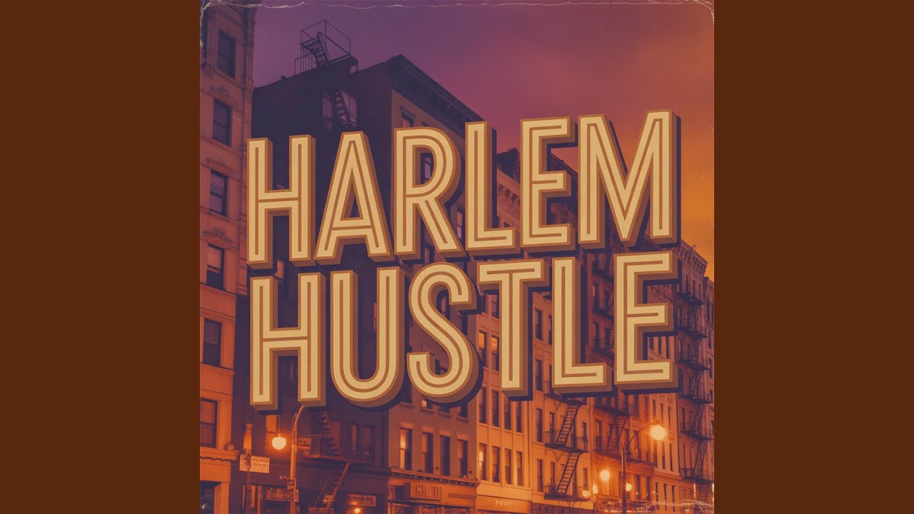 Harlem Hustle