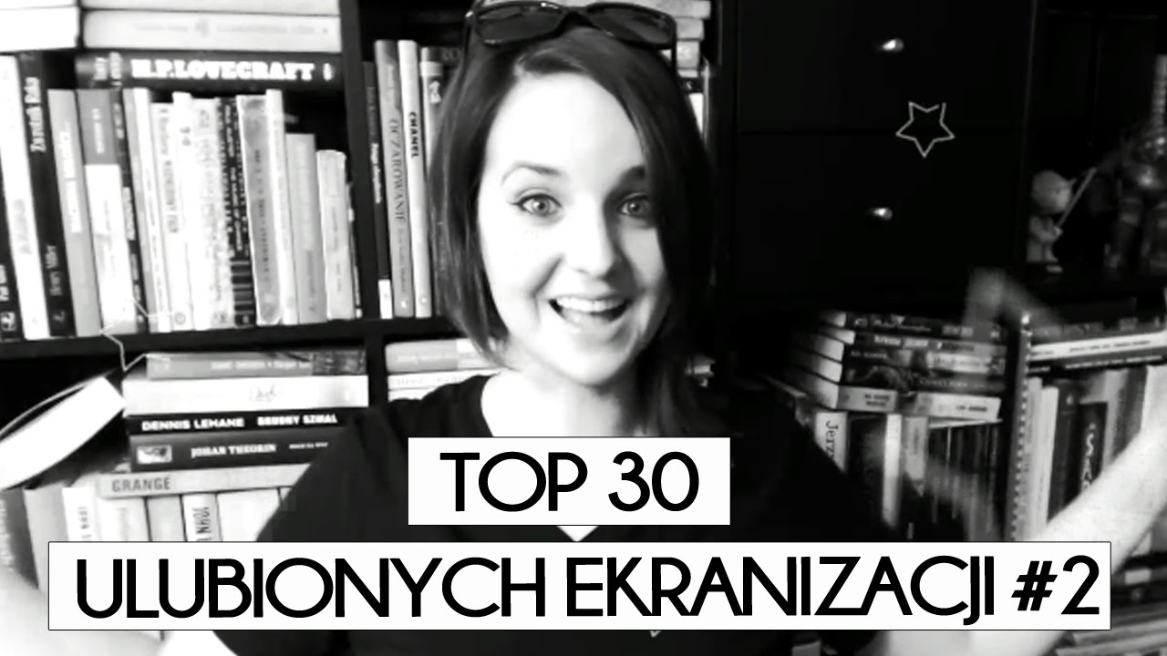 TOP 30 ulubionych książkowych EKRANIZACJI cz.2 + KONKURS [WielkiBuk.com]
