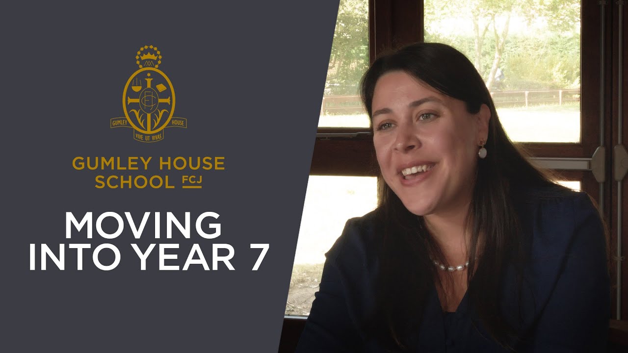 Moving into Year 7 with Christine Pigott (Head of Year 7) | Gumley House School FCJ