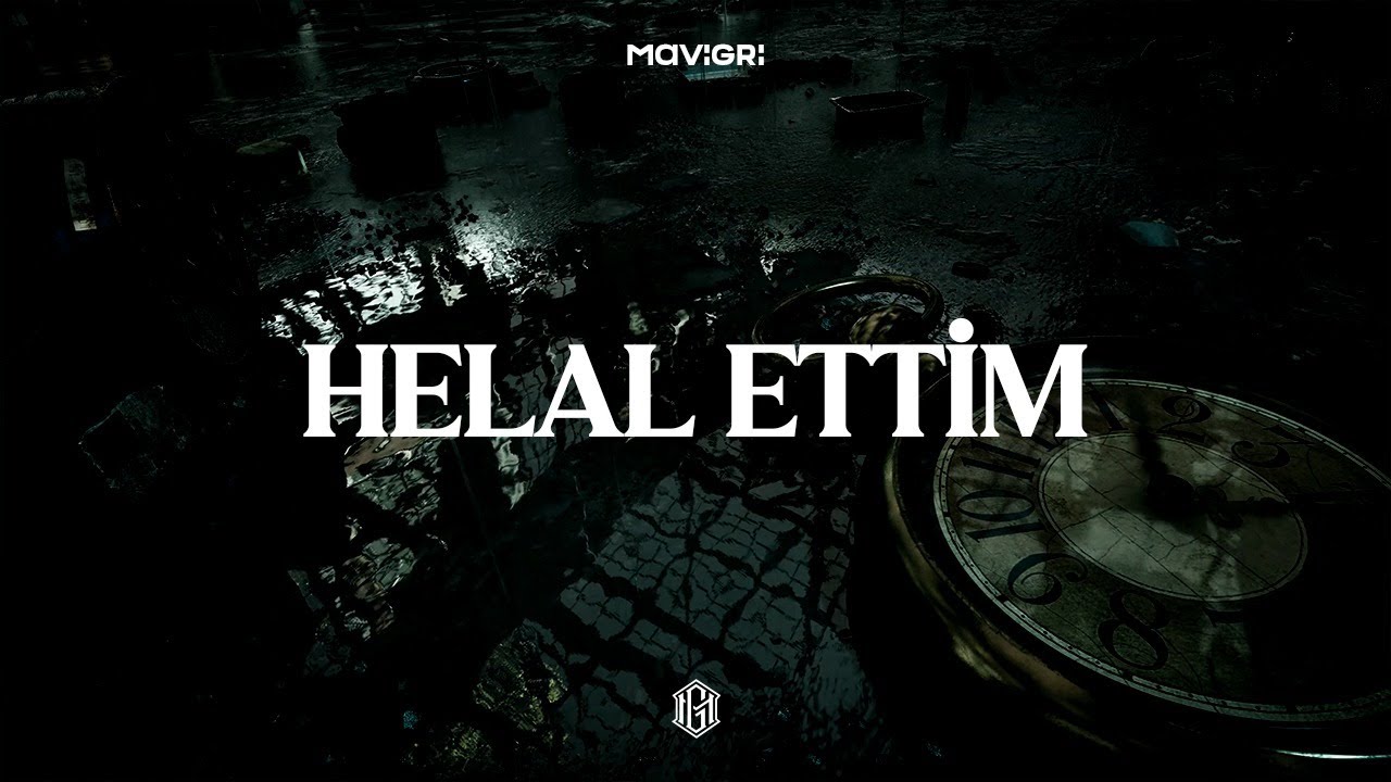 Mavi Gri - Helal Ettim