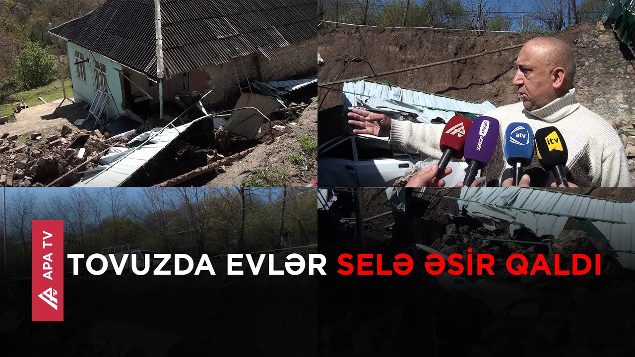 Tovuzda sel evləri uçurdu – APA TV