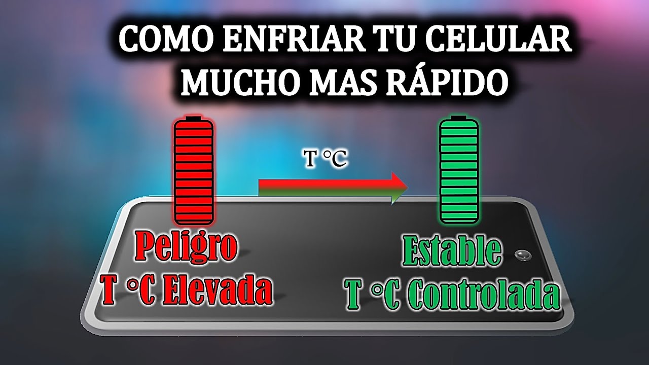 COMO ENFRIAR TU CELULAR MUCHO M&Aacute;S R&Aacute;PIDO &ndash; CUIDA TU DISPOSITIVO
