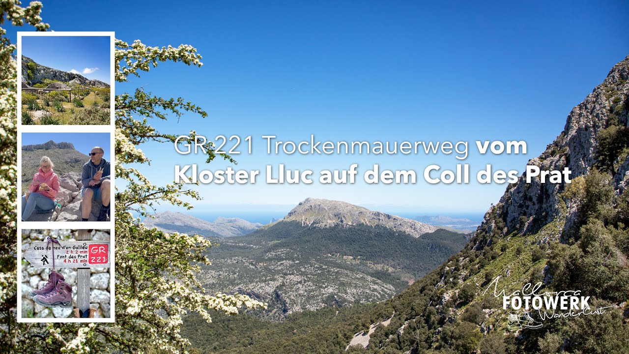 GR 221 Trockenmauerweg Mallorca - Wanderung vom Kloster Lluc auf dem Coll des Prat