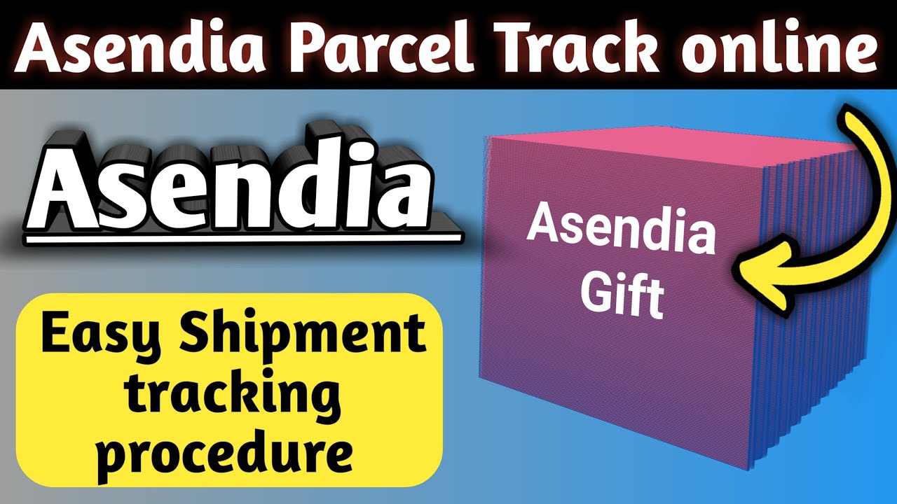 Asendia parcel tracking Online | Asendia tracking