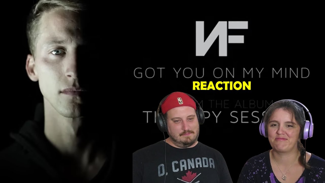 NF Got You On My Mind - REACTION - Love to hear 9 years later they are still going strong!