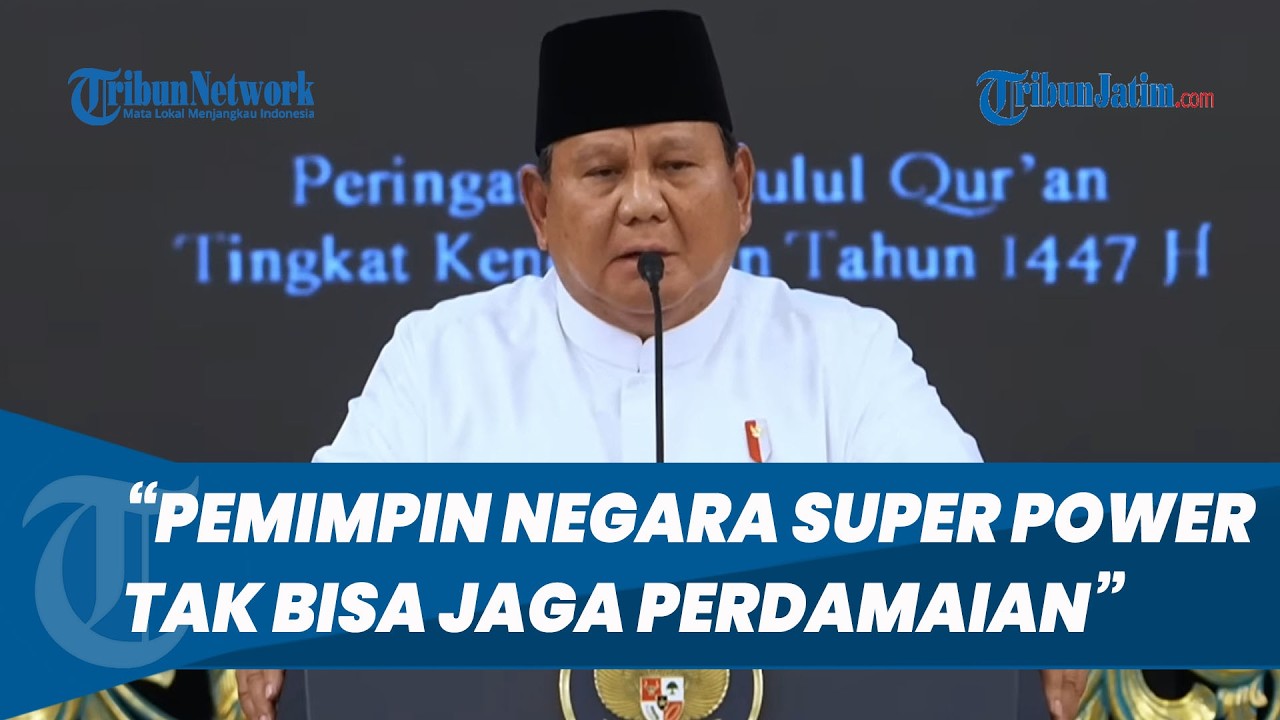 Prabowo Sentil Pemimpin Negara Super Power Tak Bisa Jaga Perdamaian: Dunia Penuh Ketidakpastian