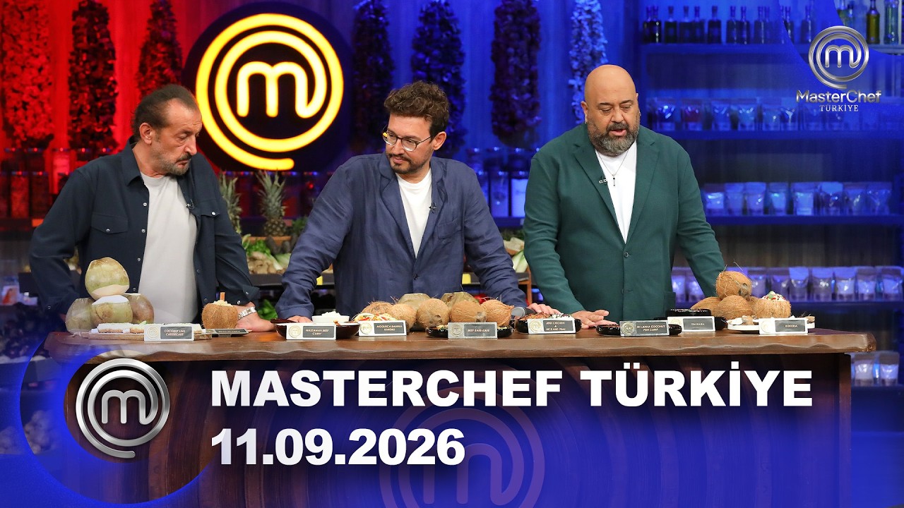 MasterChef T&uuml;rkiye | 11.09.2026 @masterchefturkiye